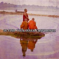 Meditation Spa - 56 Find Your Inner Confidence