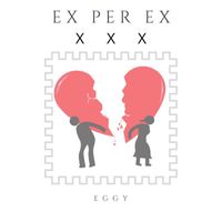 Eggy - Ex per Ex
