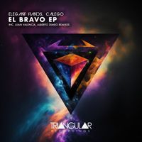Elegant Hands, Calego - El Bravo EP