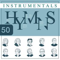 Hymnsify - 50 Instrumentals for Hymns & Worship Songs: Greatest Hymns of Praise, Faith, And Grace (Hymnsify Worship Music)