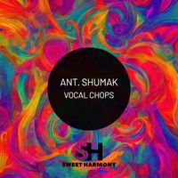 Ant. Shumak - Vocal Chops