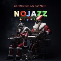 NoJazz - CHRISTMAS SONGS