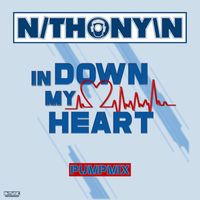 N-Thony-N - Down in my Heart (Pump Mix)