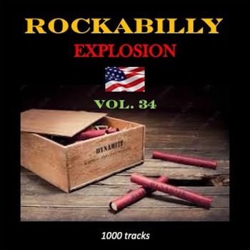 Various Artists - Rockabilly Explosion, Vol. 34