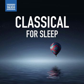 Various Artists - Classical for Sleep