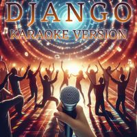 High School Music Band - DJANGO (Karaoke Version)