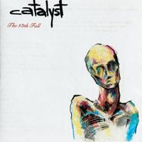 Catalyst - The 13th Fall