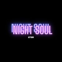 Éter - Night Soul