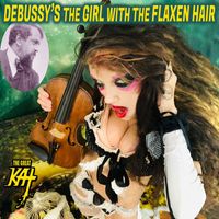 The Great Kat - Debussy's the Girl With the Flaxen Hair