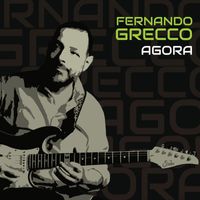 Fernando Grecco - Agora
