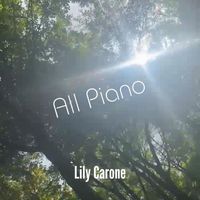 Lily Carone - All Piano