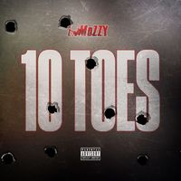 E Mozzy - 10 Toes (Explicit)