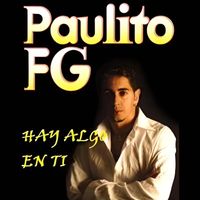 Paulo FG - Hay Algo En Ti