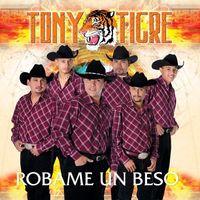 Tony Tigre - Robame Un Beso