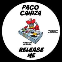 Paco Caniza - Release Me