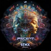 Ascent - Empathy (STNX Remix)