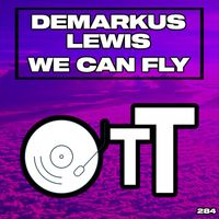 Demarkus Lewis - We Can Fly