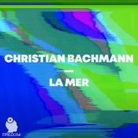 Christian Bachmann - La Mer