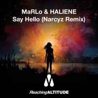 MaRLo & HALIENE - Say Hello