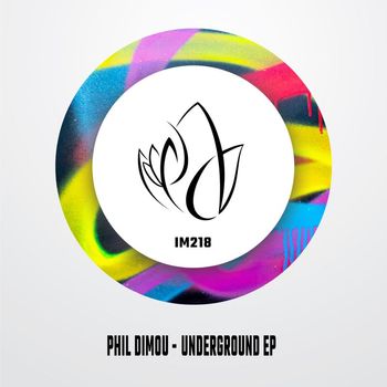 Phil Dimou - Underground EP