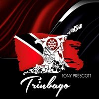 Tony Prescott - Trinbago