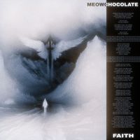 meowchocolate - Faith