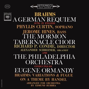 Eugene Ormandy - Brahms: A German Requiem (2023 Remastered Version)