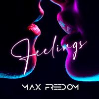 Max Freedom - Feelings
