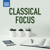 Various Artists - Classical Focus