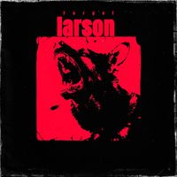 Larson - Forget