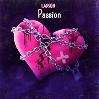 Larson - Passion