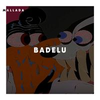 Mallada - Badelu