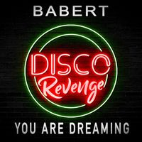 Babert - You Are Dreaming