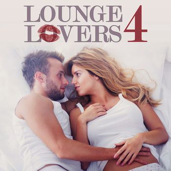 Various Artists - Lounge 4 Lovers