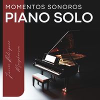 Javier Rodríguez Macpherson - Momentos Sonoros