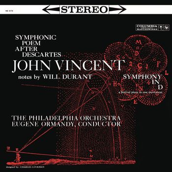Eugene Ormandy - Vincent: Symphonic Poem after Descartes & Symphony in D (2023 Remastered Version)