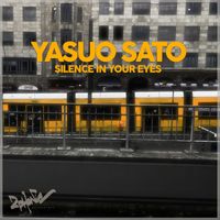 Yasuo Sato - Silence in Your Eyes