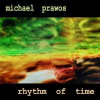 Michael Prawos - Rhythm of Time