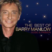 Barry Manilow - Music & Passion - The Best Of Barry Manilow