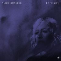 Alice Russell - I See You