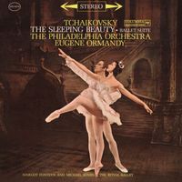 Eugene Ormandy - Tchaikovsky: The Sleeping Beauty, Op. 66