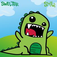 Swelter - Smile