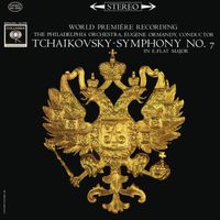 Eugene Ormandy - Tchaikovsky: Symphony No. 7 in E-Flat Major