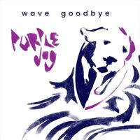 Purple Dog - Wave Goodbye