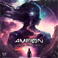 Amfion - Away from You