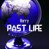 Harry - Past Life