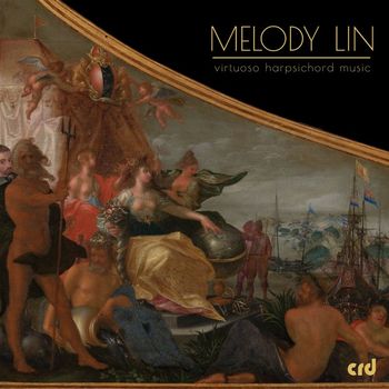 Melody Lin - Antoine Forqueray: Pieces de viole… mises en pieces de clavecin. Ve Suite: VII. Jupiter