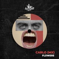 Carlo (MX) - Flowers