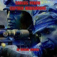 Carlos Perón & Captain Minigroove - In Deinen Armen