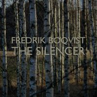 Fredrik Boqvist - The Silencer (Explicit)